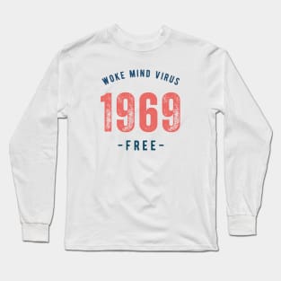 Born in 1969 Long Sleeve T-Shirt